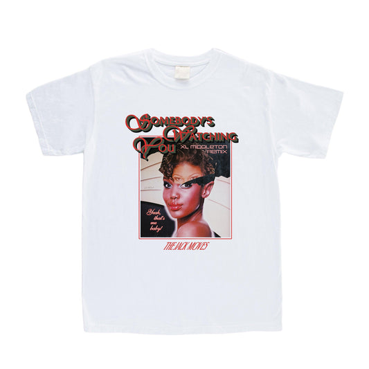 Somebody's Watching You Remix Tee